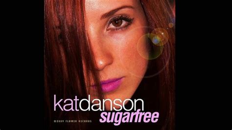 Kat danson songs. Things To Know About Kat danson songs. 